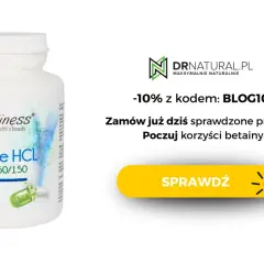 Suplement diety Betaine HCL Pepsine 650/150. Zamów i poczuj korzyści betainy, minimalizując potencjalne skutki uboczne. -10% z kodem BLOG10.