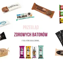 Przegląd zdrowych batonów, które pomogą Ci wybrać jakie batony na diecie są najlepsze. Różne smaki i składniki.