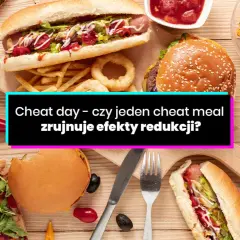 Pizza, hot dog, burger, pączki i frytki. Czy jeden cheat meal na redukcji zrujnuje efekty?