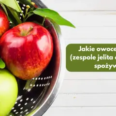 Jabłka i gruszki w misce. Jakie owoce lekkostrawne przy IBS spożywać?