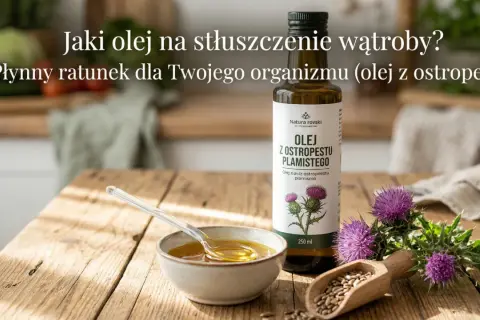 Płynny ratunek dla wątroby? Olej z ostropestu plamistego w butelce i miseczce, obok kwiatów ostropestu i nasion.