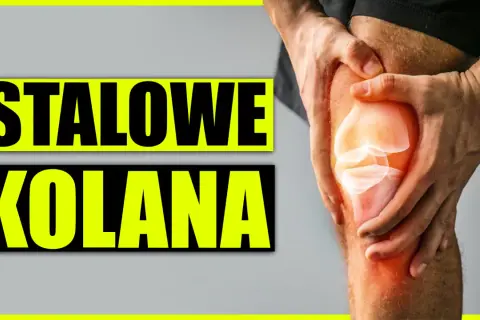 Ręce trzymające kolano, z widocznym zarysem kości. Napis "Stalowe Kolana" sugeruje, jak wzmocnić kolana.