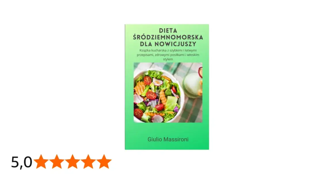 Książka "Dieta śródziemnomorska dla nowicjuszy" z przepisem na świeżą sałatkę.