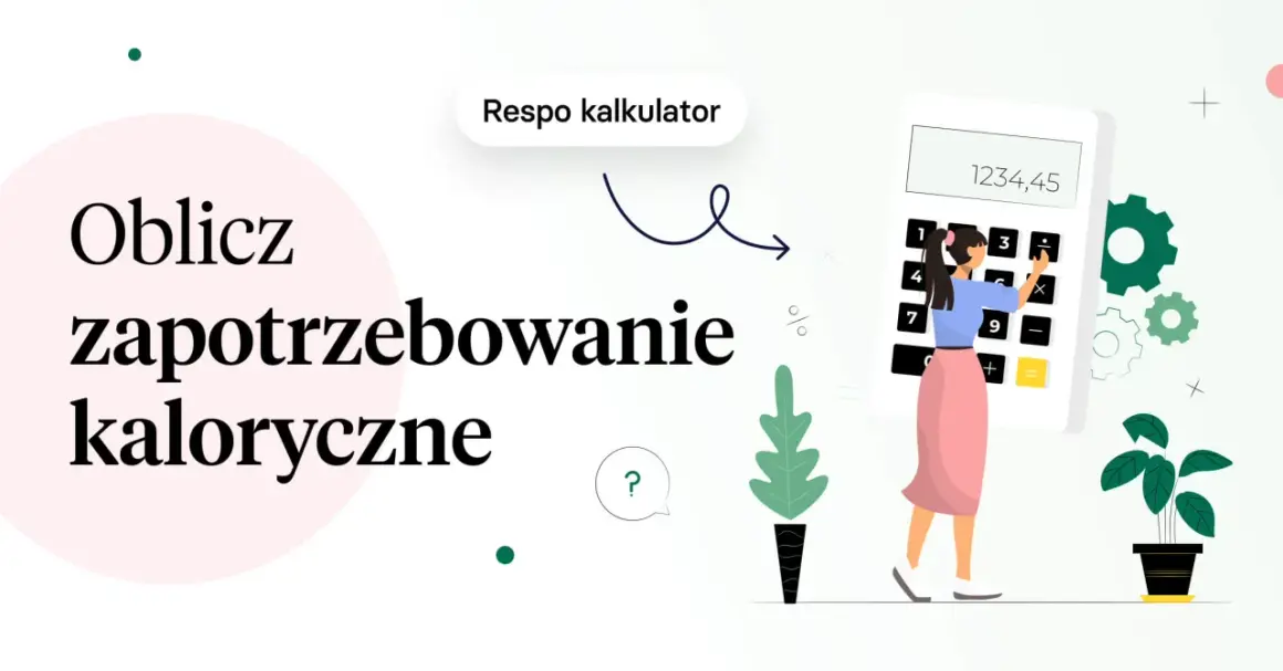 Oblicz zapotrzebowanie kaloryczne dla mężczyzny z Respo kalkulatorem. Grafika przedstawia kobietę korzystającą z kalkulatora.