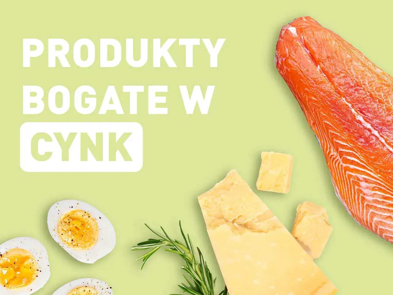 Produkty bogate w cynk: łosoś, parmezan, jajka. Zapobiegaj niedoborom cynku, włączając je do diety.